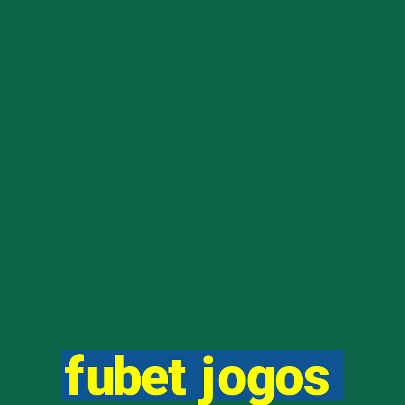 fubet jogos